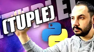 Tuple - Demet Kullanımı | Python Ders 8