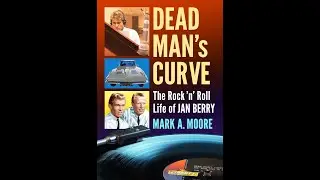 Dead Man's Curve: The Rock 'n' Roll Life of Jan Berry - (Book, Biography, Jan & Dean) - Promo #2