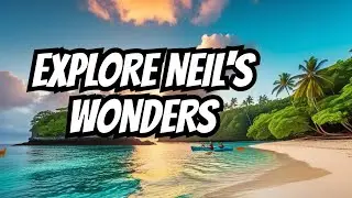 Places to Visit in Neil Island | Neil Island Travel Guide | &lrm;Top Things to Do in Neil Island Andaman