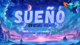 8. Sue&ntilde;o Remix - Vic RX Ft Mcd Musik, Espartaco11, Gin Croix, Mortician y Alexz MX(Prod. by Veysigz)