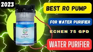 Best RO Pump in India || best ro Water Purifier Pump in India || Echen 75 Review Guide