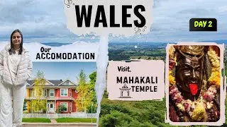 Maa Shakti (Kali Maa) Temple in Wales, UK. Wales Road Trip | Day 2 | Accommodation Bahot pyara hai 😍
