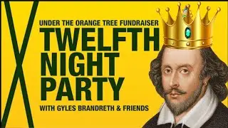 A Twelfth Night Party with Gyles Brandreth and Friends | With Shakespeare & Winter Merriment