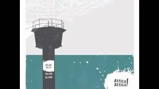 Flamethrower - Attica! Attica!