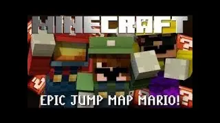 Minecraft  Epic Jump Map Mario Edition! Part 1
