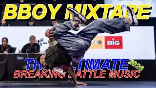 The Ultimate B-Boy Music 2026 | Breaking Mixtape For Cypher