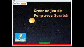 Jeu de Pong | Scratch FR