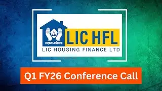 LIC Housing Finance Q1 FY26 Concall: NIMs Under Pressure, Focus Shifts to Affordable Segment