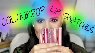 COLOURPOP LIP SWATCHES| Susie Morales