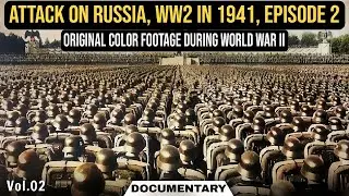 Massive Attack on Russia, WORLD WAR 2 1941 History, #EPISODE 2