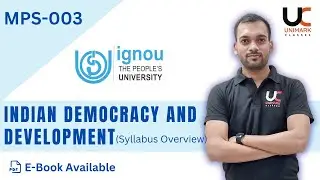 India Democracy & Development MPS-003 Syllabus & Important Topics| IGNOU Exam Power Dose 2023