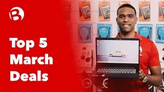 Top 5 March Deals - Better Deals 2022