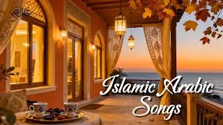 ISLAMIC ARABIC SONGS RADIO • 24/7 Live Stream