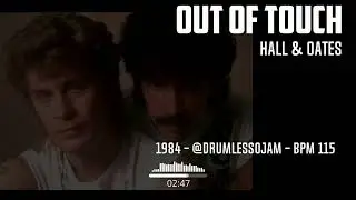 Hall & Oates - Out Of Touch (Drumless)