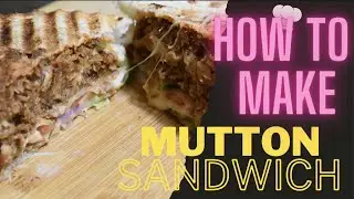 How to make MUTTON SANDWICH / mutton recipe / Anitha RK Unfiltered