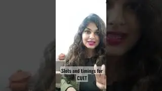 Slots and timings for CUET #shorts #timings #single #morning #afternoon #test #combination #general