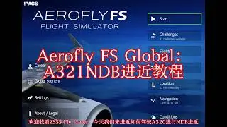 Aerofly FS Global : How to fly NDB approach on an A321