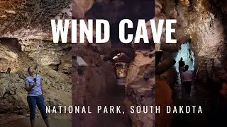 Wind Cave National Park | Natural Entrance Ranger led tour | Box Work | South Dakota | Tunnel System