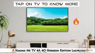 Xiaomi Mi TV 4A 40 Horizon Edition Launched 2021 || FHD Display, Android TV Pie & 1GB RAM || Xiaomi