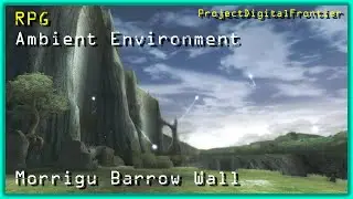 RPG Ambient Environment | .hack//G.U. | Morrigu Barrow Wall | ProjectDigitalFrontier