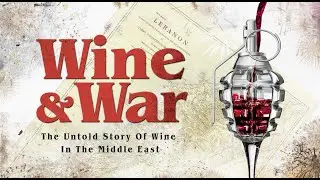 WINE and WAR - Official Trailer [HD]