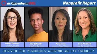 Gun Violence In Schools: When Will We Say 'Enough'? | Nonprofit Report