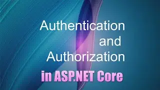 ASP.NET Core 5.0 - Authentication/Authorization - .Net Engineering Forum 2021-01-26