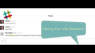 Say Hello To Your First Slackbot