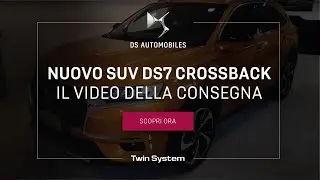 Nuovo SUV DS7 Crossback, il video della consegna
