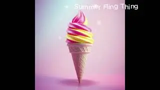 Summer Fling Thing