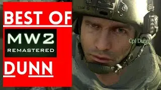 Best Of Corporal Dunn | Modern Warfare 2 Campaign Remastered