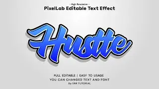 3D Hustte Text Effect in PixelLab | 100 % Editable PixelLab plp File | Easy to Usage | By SNR