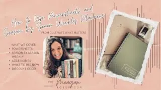 How to Use Powersheets and Season by Season Planners