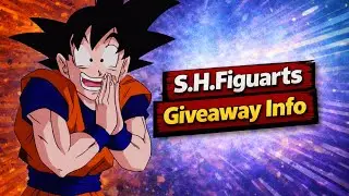 Dragon Ball Z S.H. Figuarts Giveaway Info