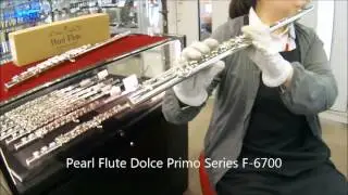 Pearl Flute Dolce Primo Series F-6700【イシバシ渋谷WEST】