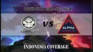 LIVE-DOTA 2 Execration vs ALPHA Red #PDC S13 SEA BO2#RumahKesayangan