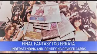 Final Fantasy TCG Errata: Understanding and Identifying Revised Cards