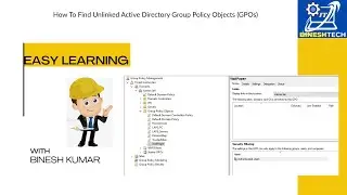 How To Find Unlinked Active Directory Group Policy Objects (GPOs)