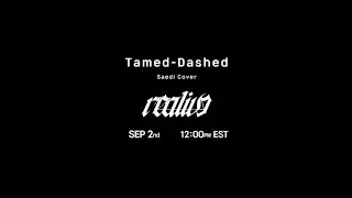 REALIVE Saedi 'Tamed-Dashed' Official Cover Teaser