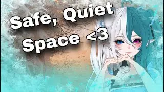 First Ever ASMR Video 🤍 A Safe, Quiet Place for You
