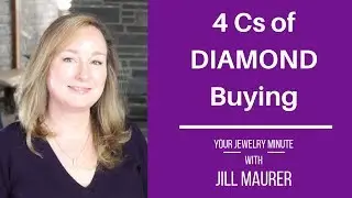 What are the 4 Cs of DIAMOND buying?
