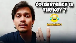 Sirf Consistent Reh Kar Kuch Nahi Hota ! 🥲 - Motivational Vlog | TheRDRShow