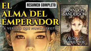 ▷ EL ALMA DEL EMPERADOR de Brandon Sanderson – Resumen Completo | Crónicas de RinRun