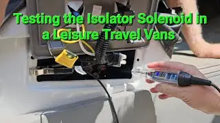 Testing the Isolator Solenoid in a Leisure Travel Vans&nbsp;