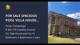 FOR SALE SPACIOUS POOL VILLA HOUSE GOOD FOR AIRBNB BUSINESS IN PORAC PAMPANGA