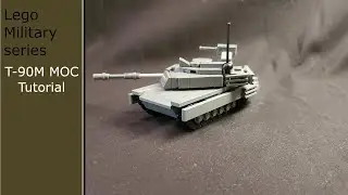 Lego MOC T-90M Tutorial
