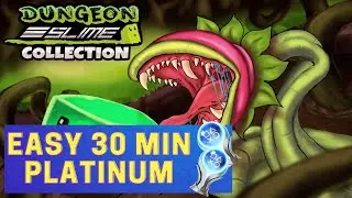 Dungeon Slime Collection 100% Platinum Walkthrough