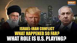 Israel-Iran Conflict: 36 Hrs of Strikes, Nuclear Fallout & What's US' Role - All you need to know!