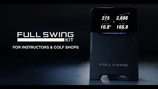 Full Swing KIT Launch Monitor: Instructors & Golf Shop Introduction with Shawn Cox, PGA