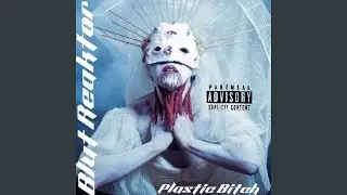 Plastic Bitch